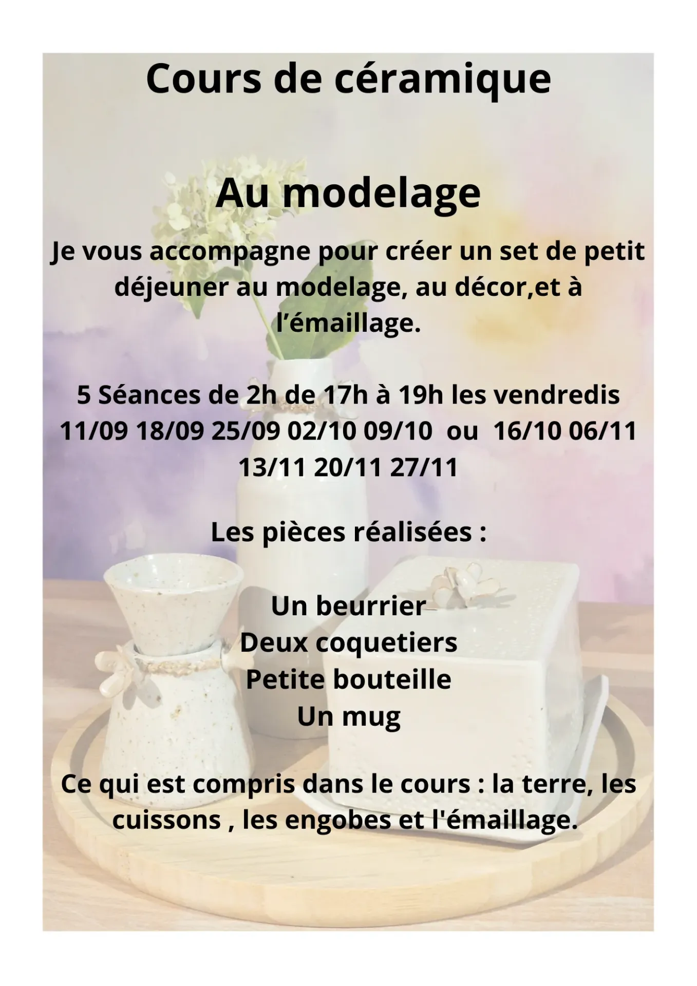 5 Cours de modelage hebdomadaire